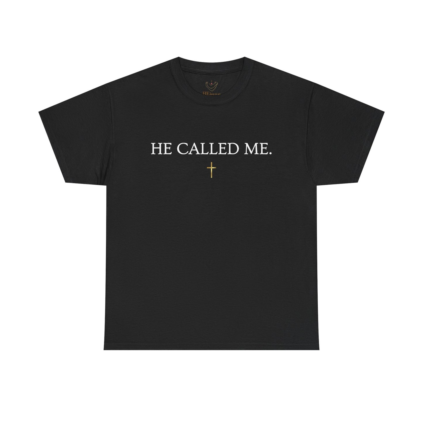 He Called Me Tee — Isaiah 43:1 Inspirational Christian T‑Shirt