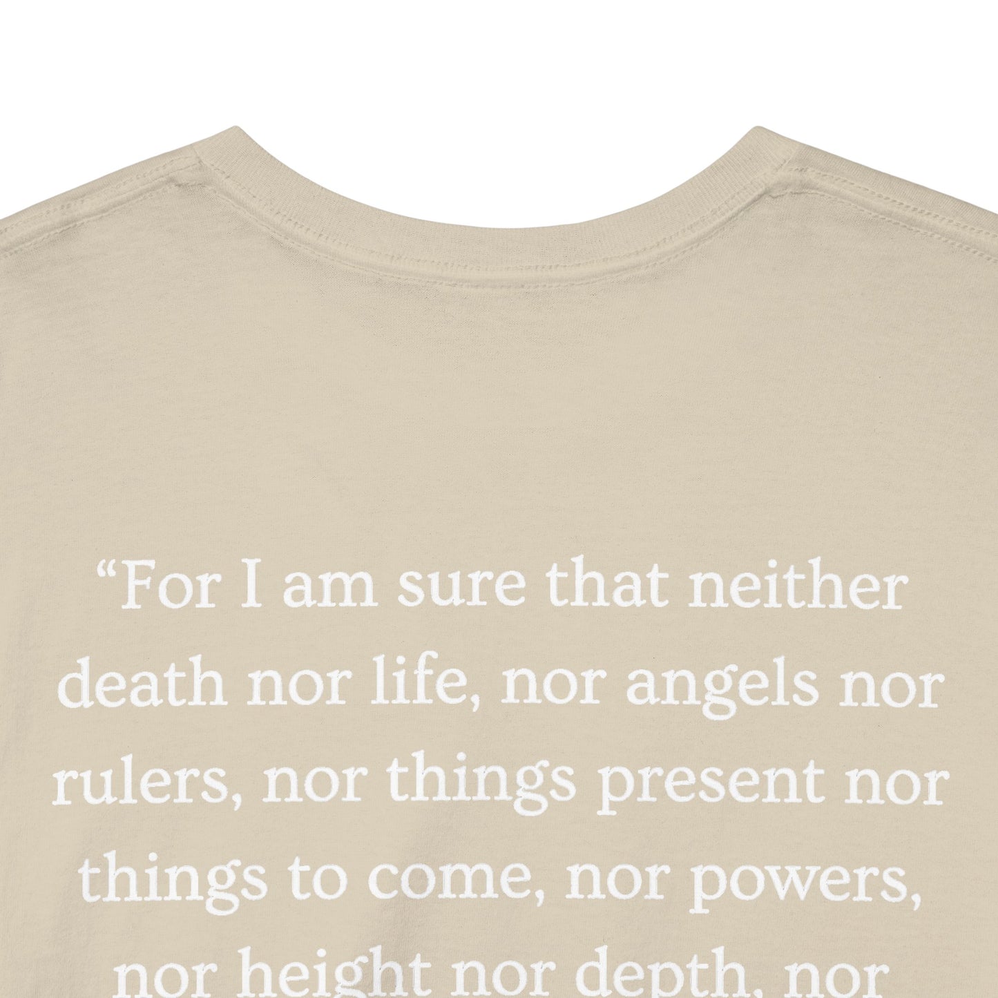 NOTHING. Graphic Tee — Romans 8:38-39 Scripture Back Print