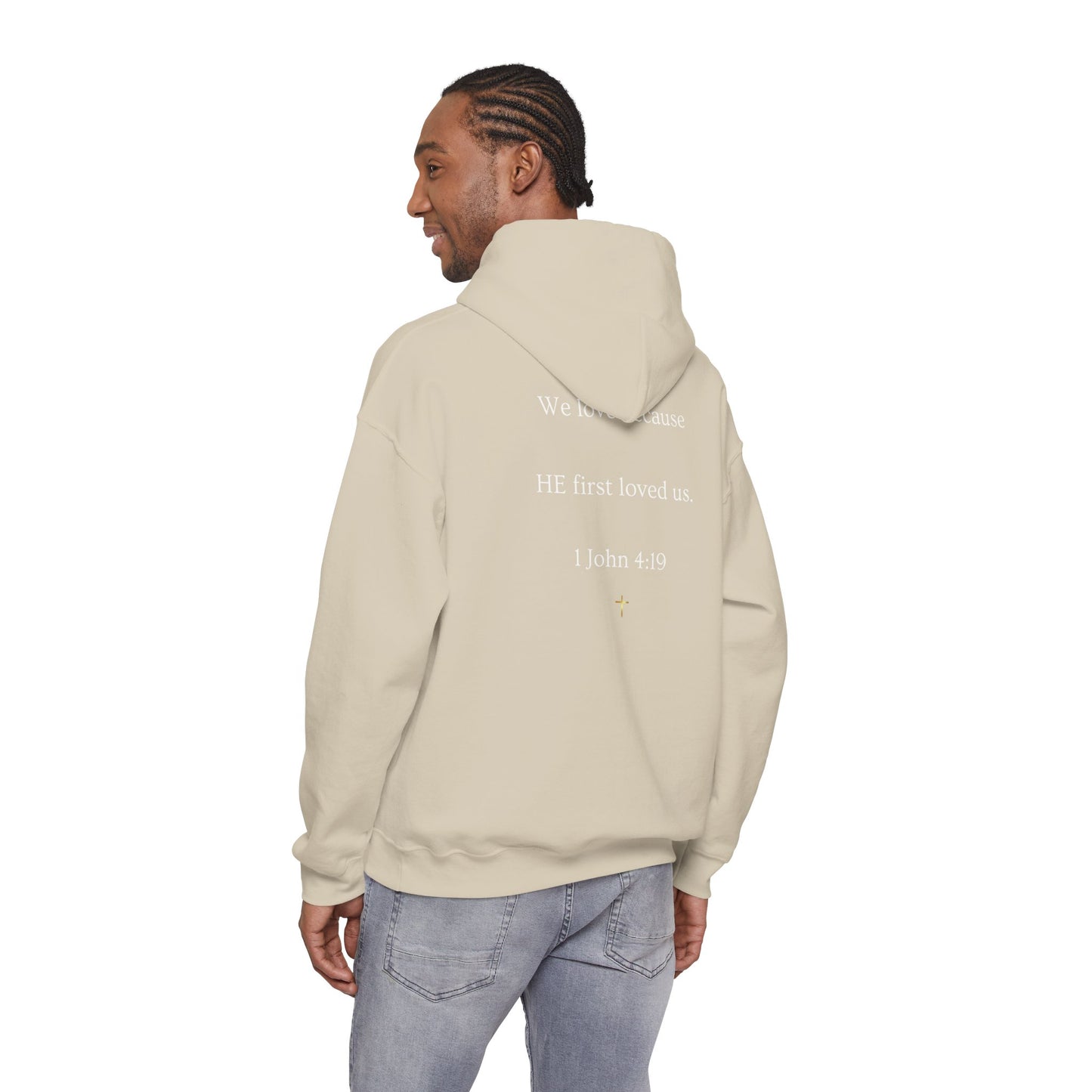He Loved Me First Hoodie — Christian Faith Scripture Sweatshirt (1 John 4:19)