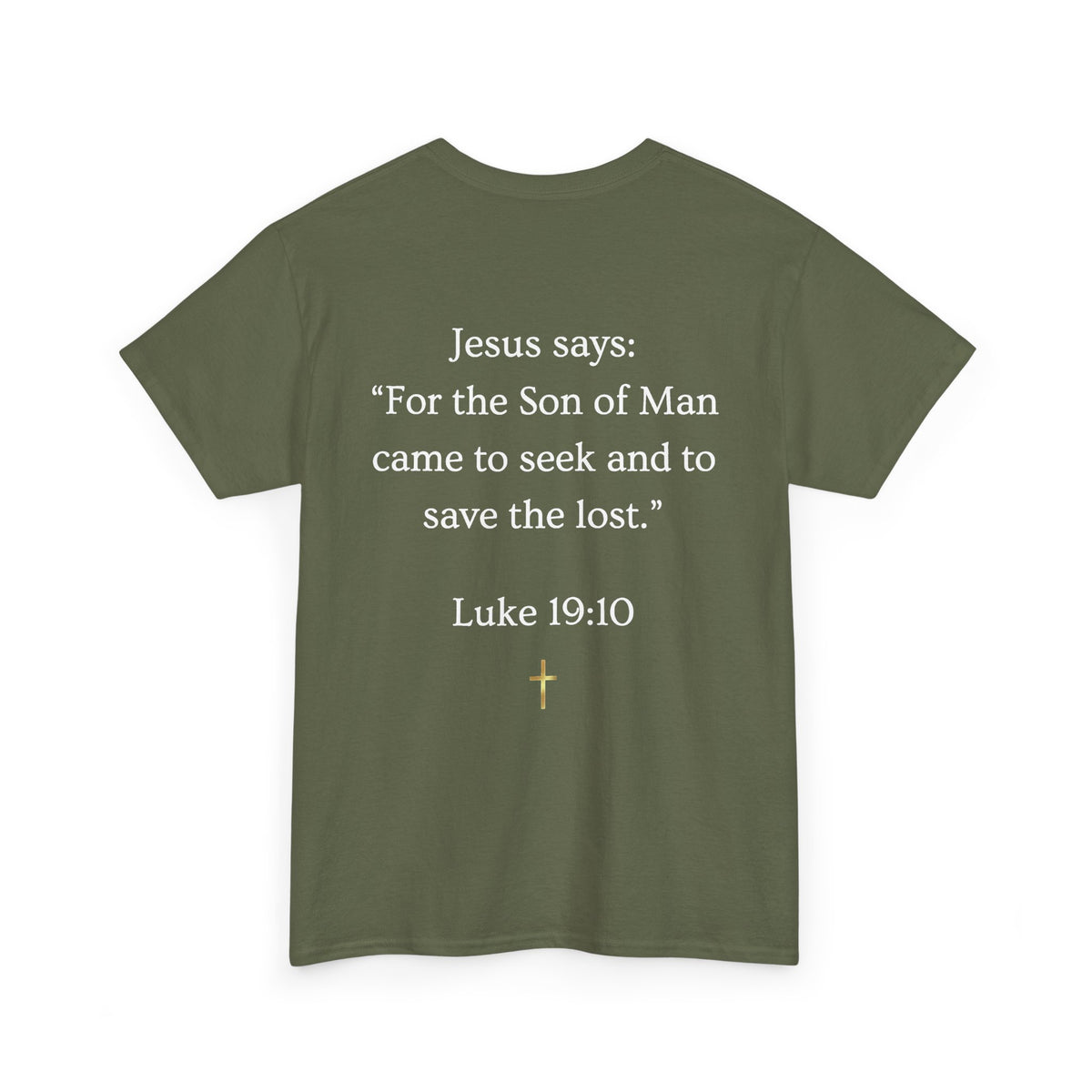 FOUND. Christian T-Shirt — Luke 19:10 Scripture Tee