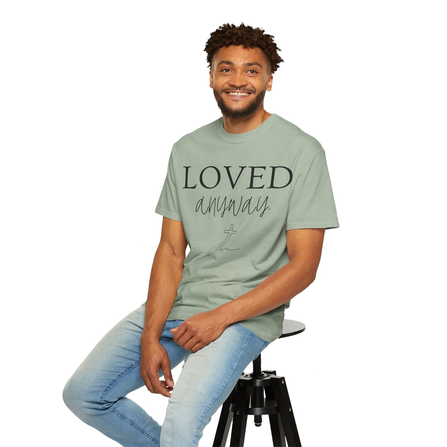 Loved Anyway T-Shirt — Christian Faith Tee with Cross