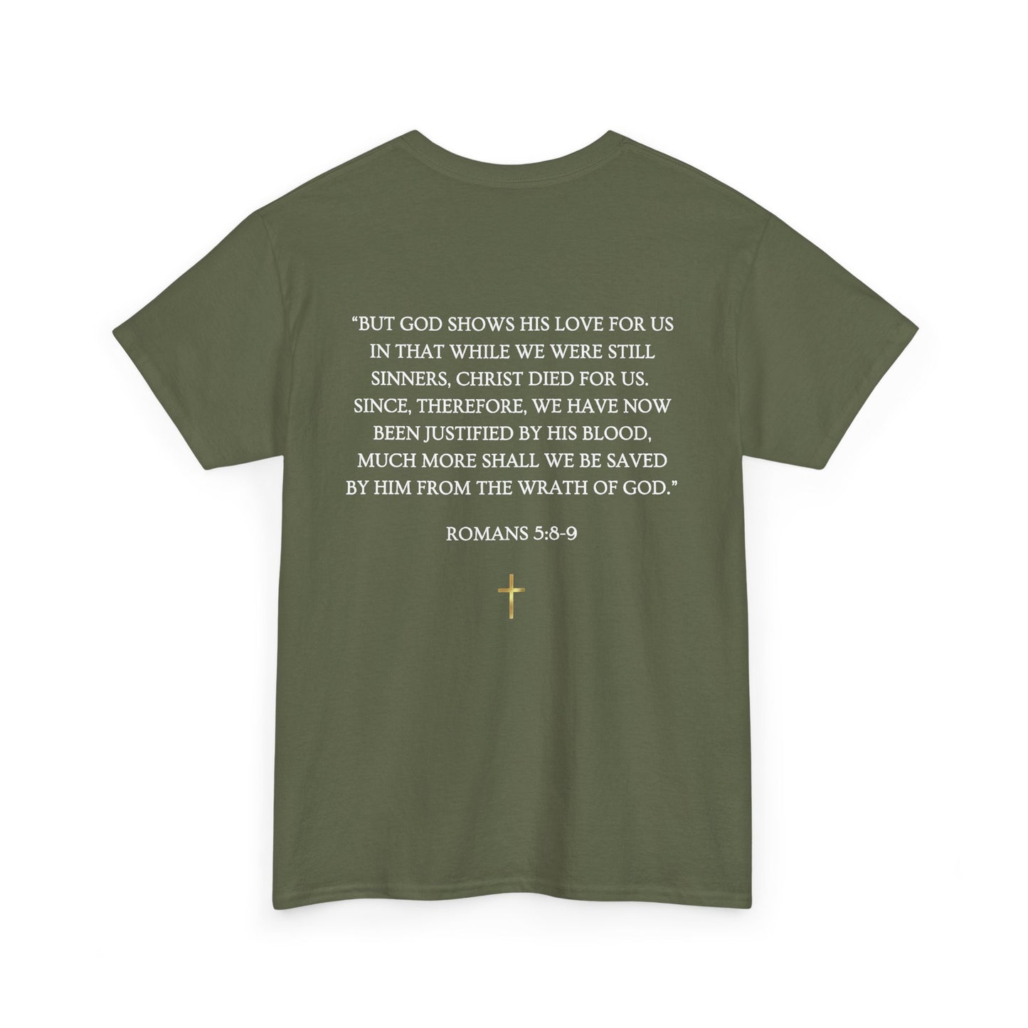 Christian Tee - "Loved Anyway" with Romans 5:8 Scripture Back