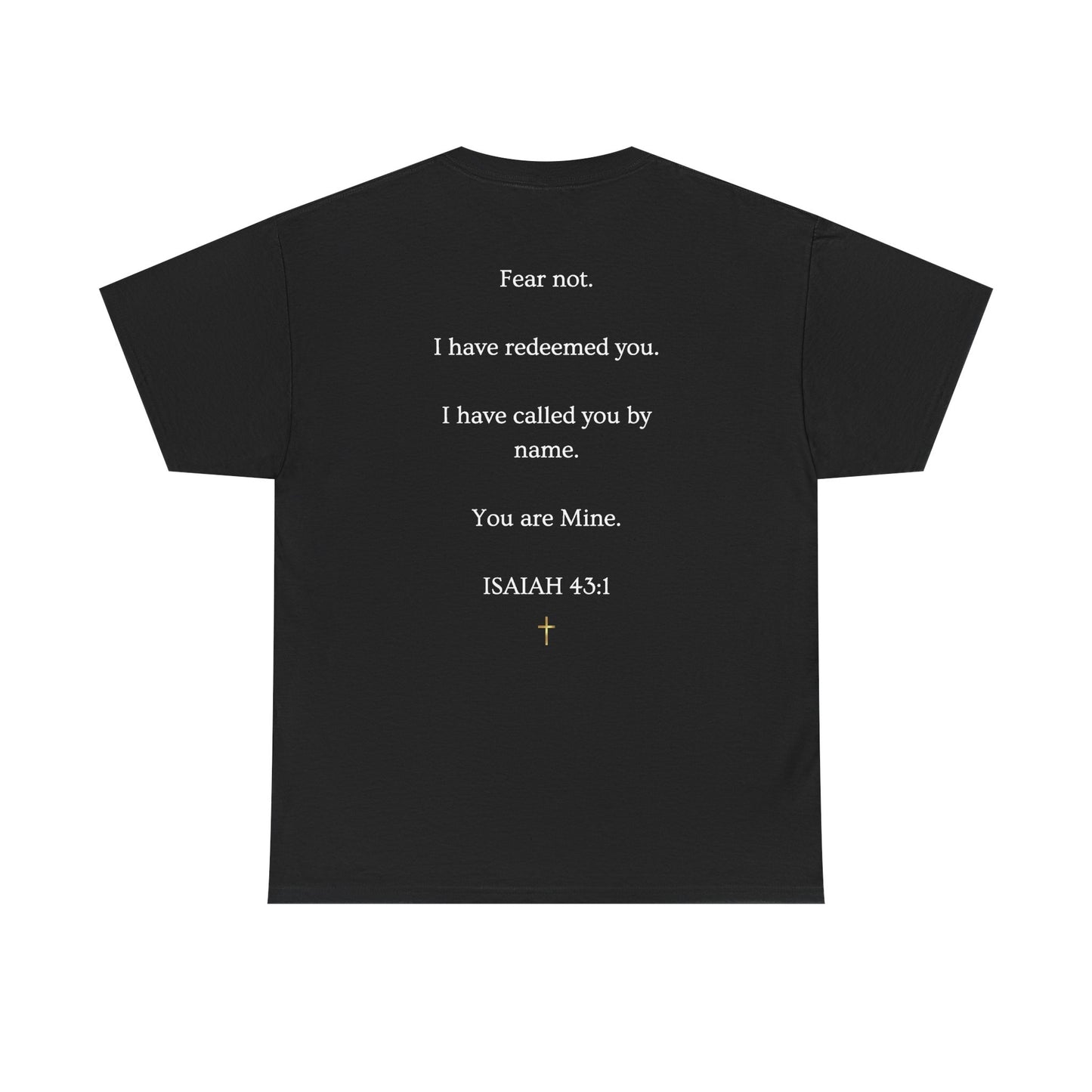 He Called Me Tee — Isaiah 43:1 Inspirational Christian T‑Shirt
