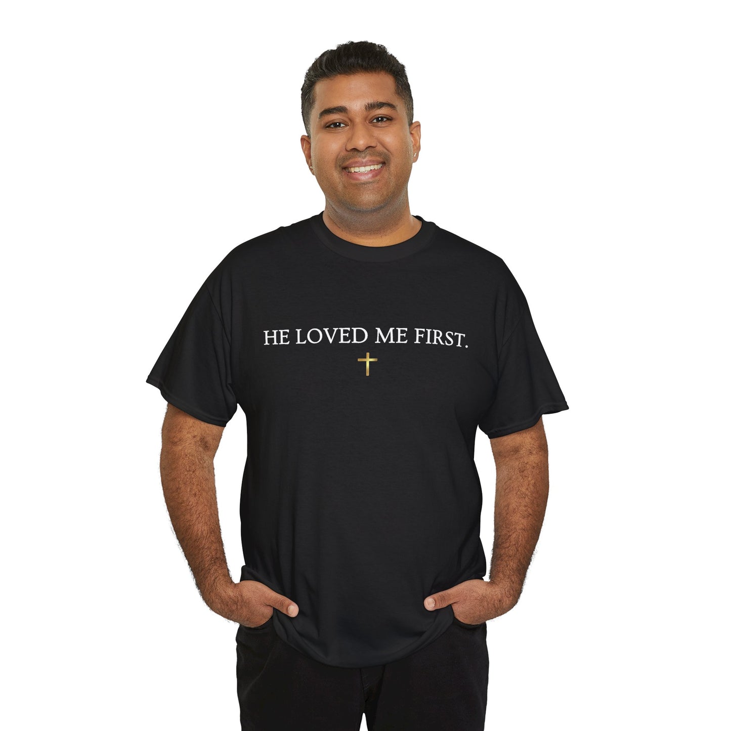 "He Loved Me First" Christian Tee — Cotton Shirt (1 John 4:19)