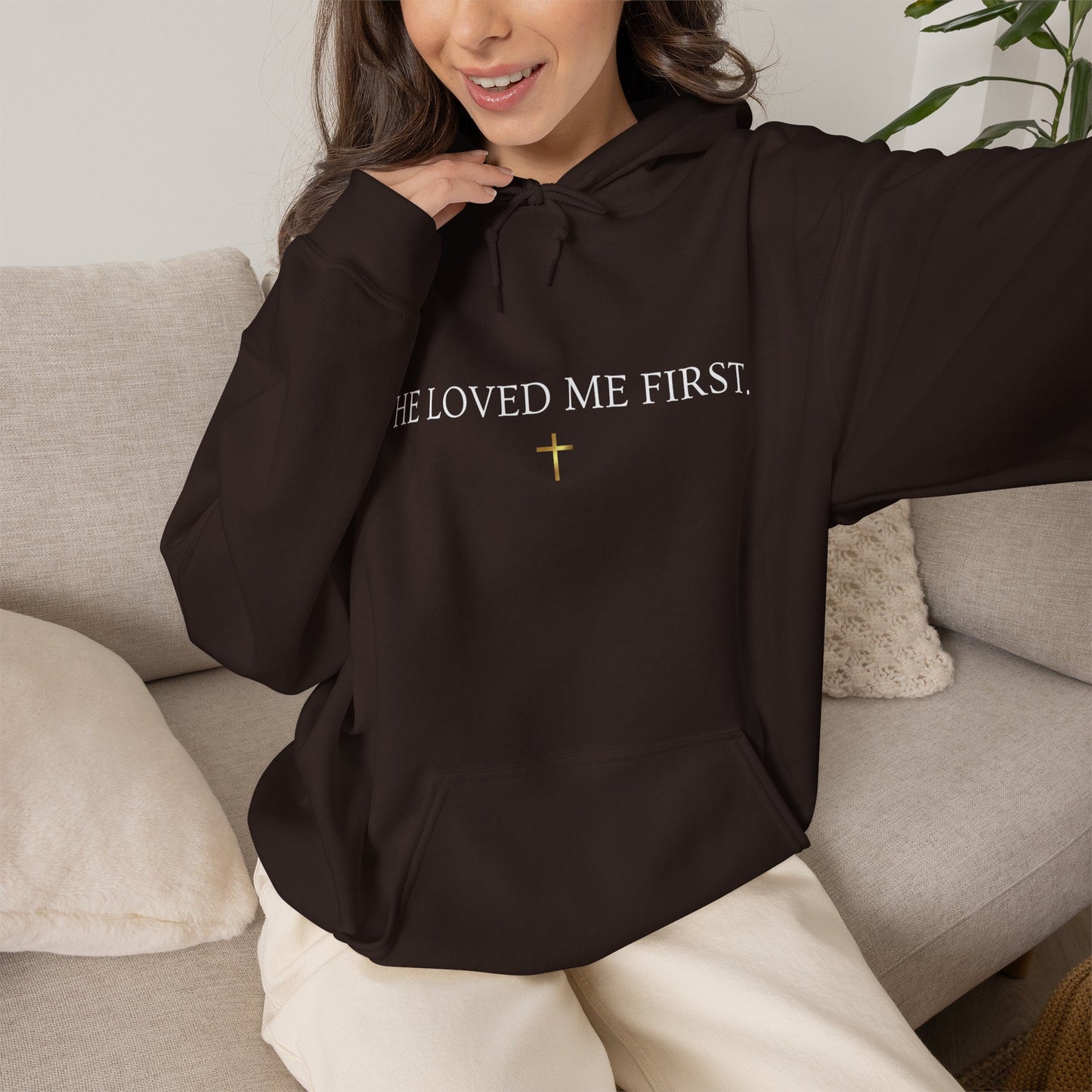 He Loved Me First Hoodie — Christian Faith Scripture Sweatshirt (1 John 4:19)