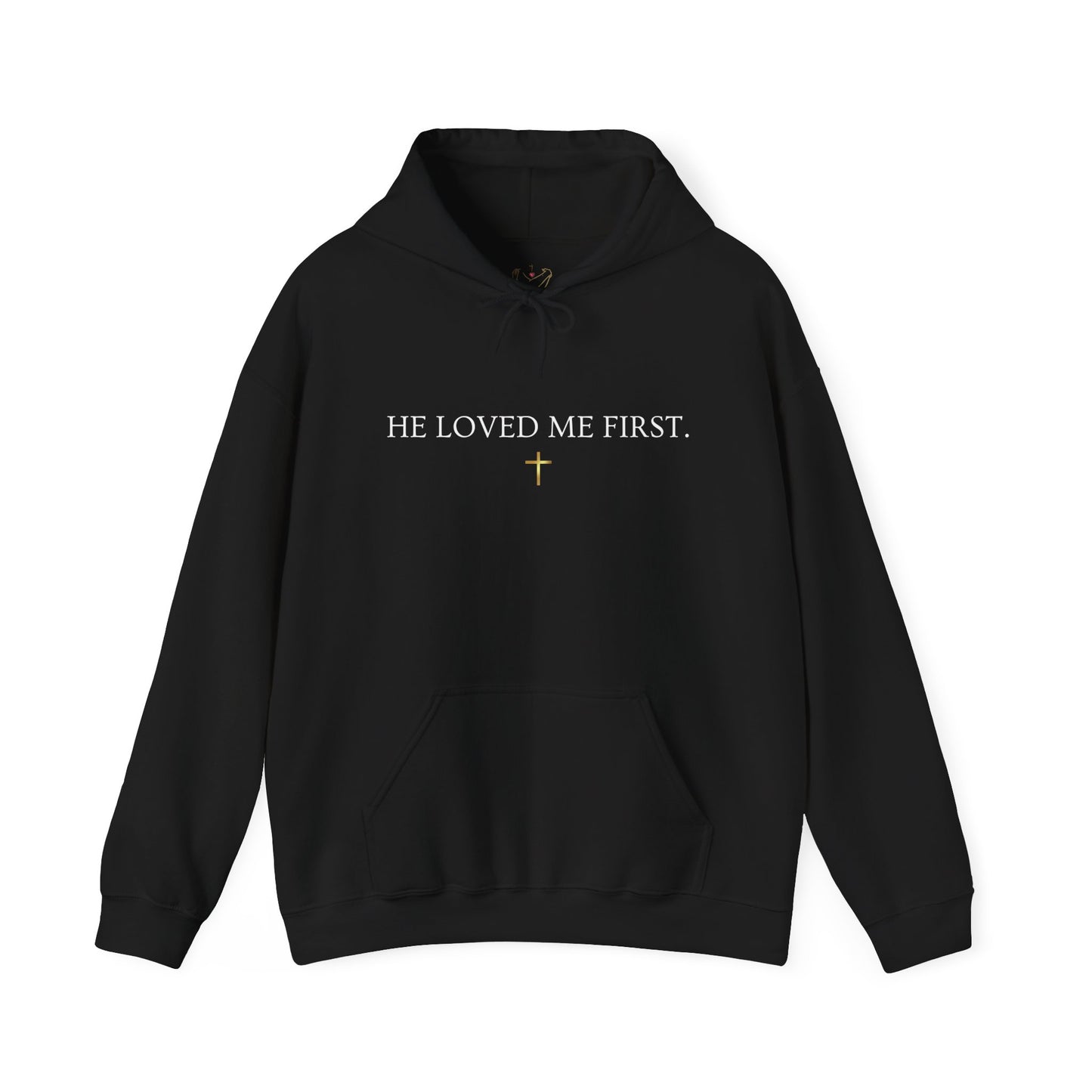 He Loved Me First Hoodie — Christian Faith Scripture Sweatshirt (1 John 4:19)