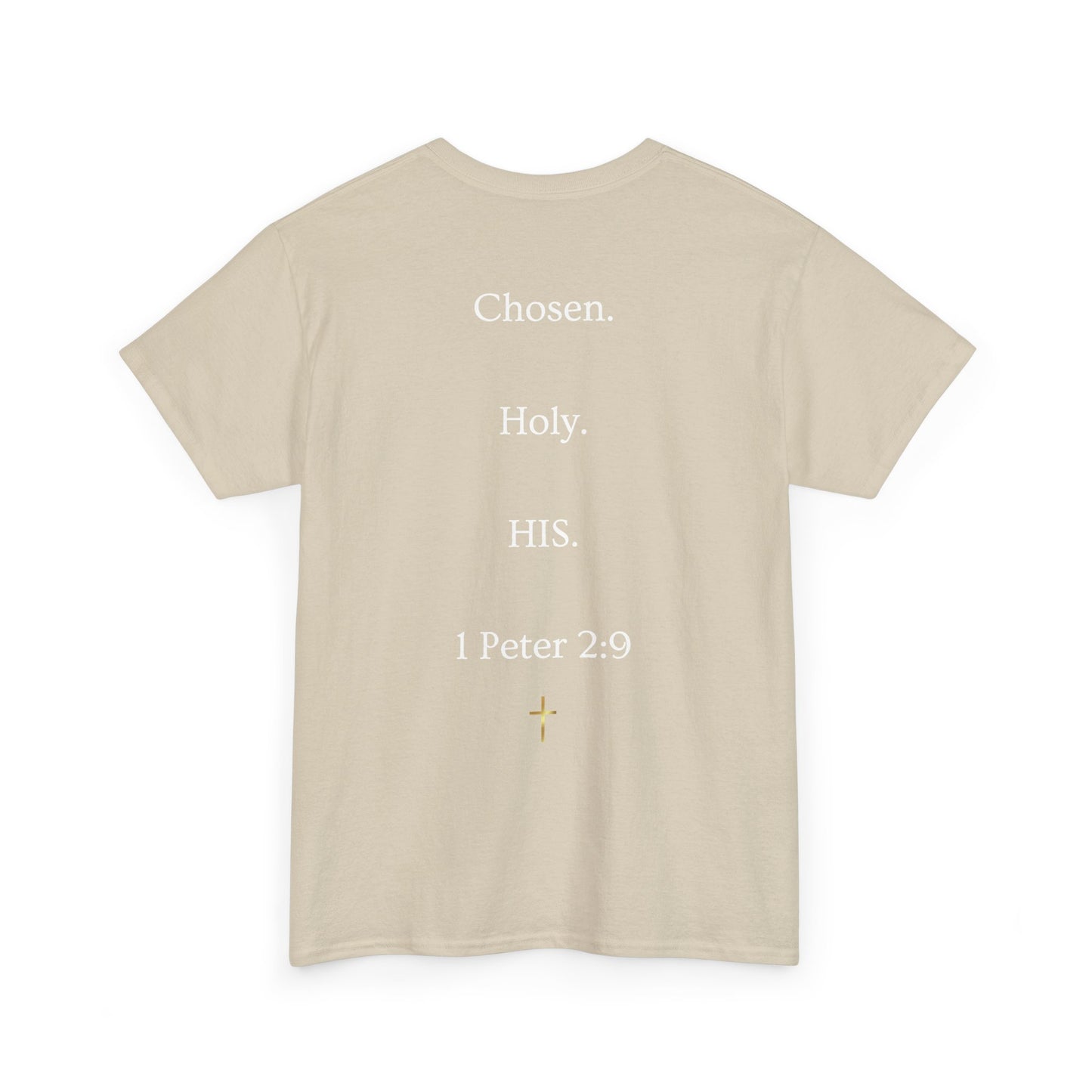 Chosen Christian T-Shirt — "CHOSEN." Front with 1 Peter 2:9 Back