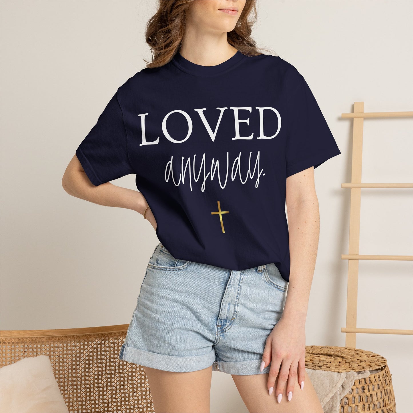 Loved Anyway T-Shirt — Christian Inspirational Faith Tee with Cross