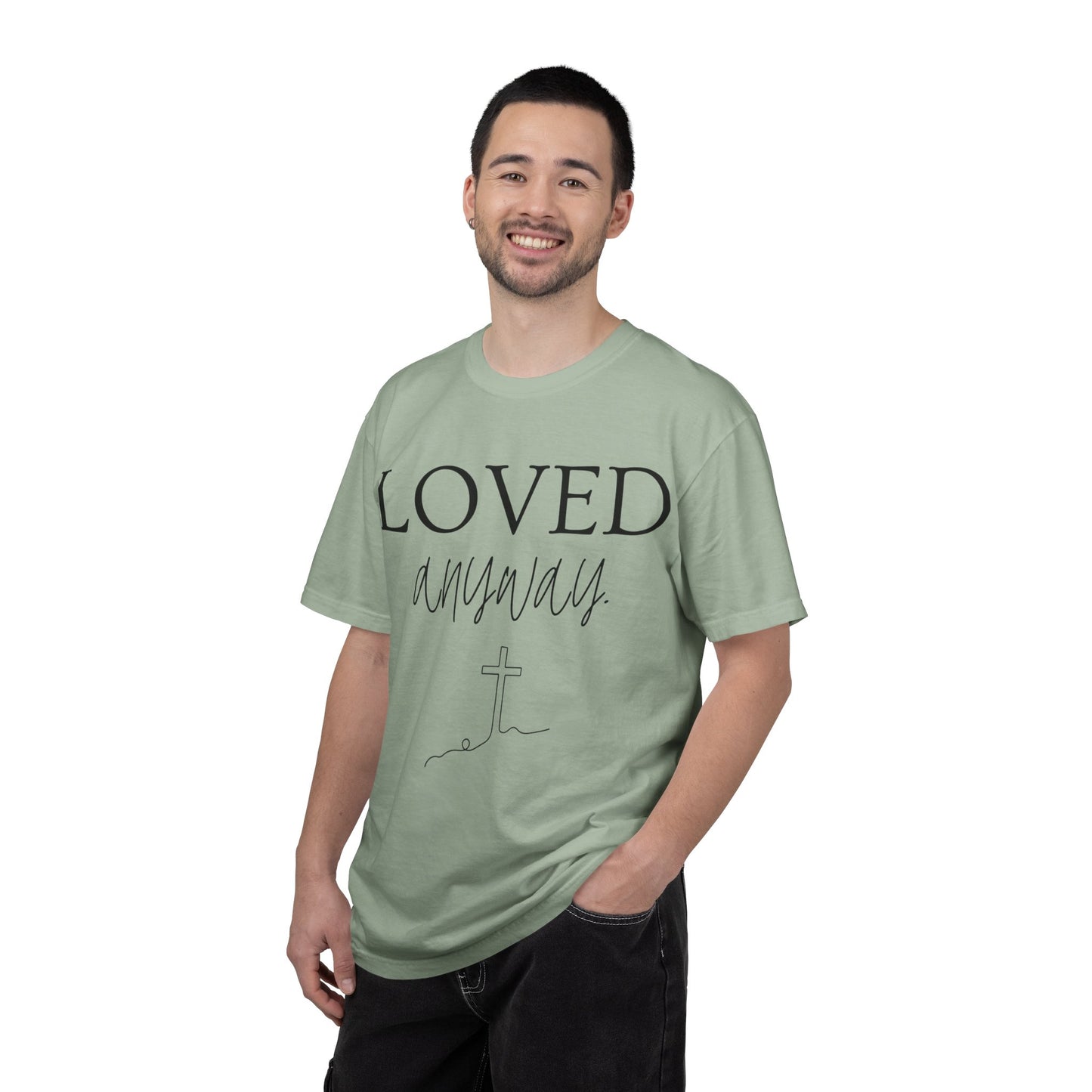 Loved Anyway T-Shirt — Christian Faith Tee with Cross