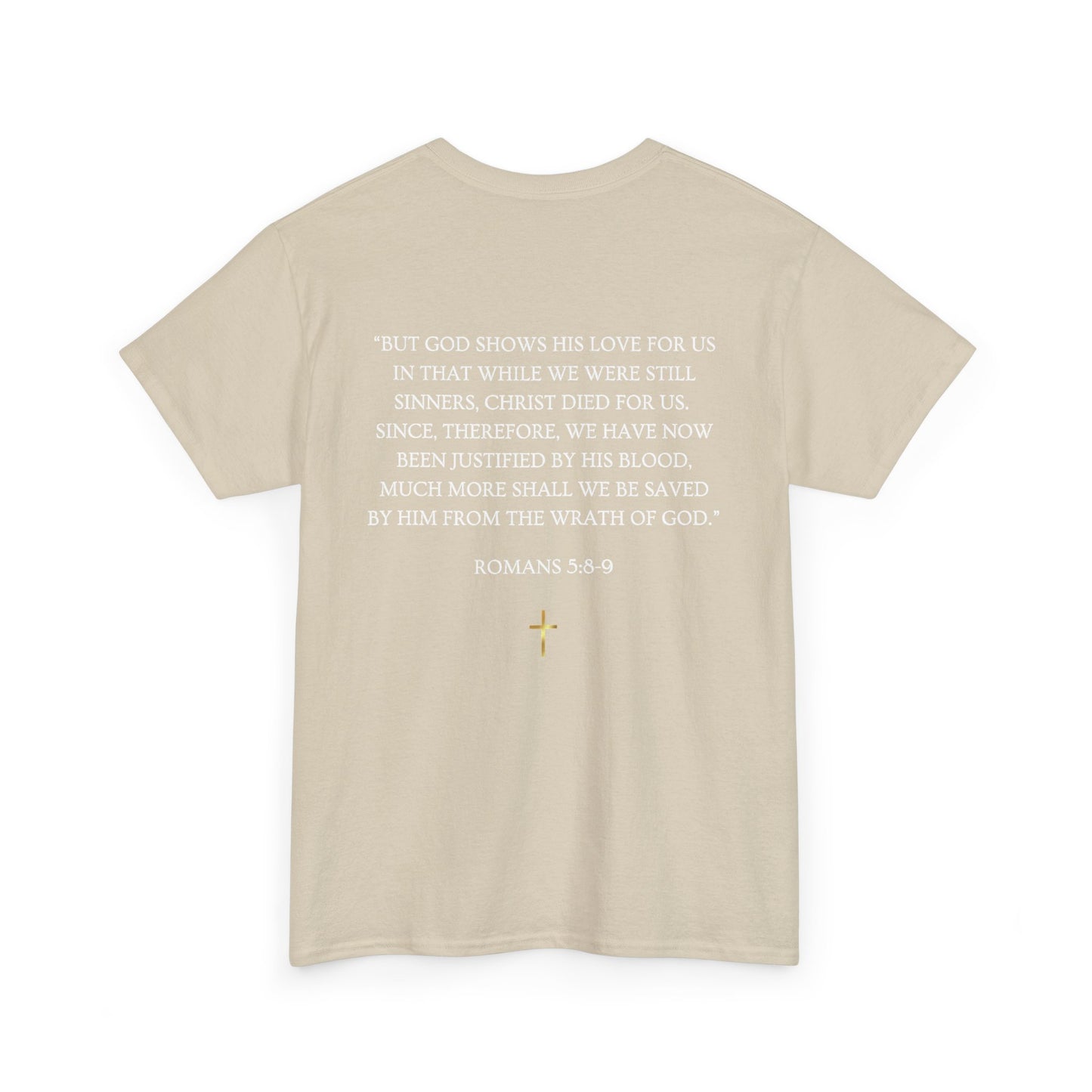 Christian Tee - "Loved Anyway" with Romans 5:8 Scripture Back