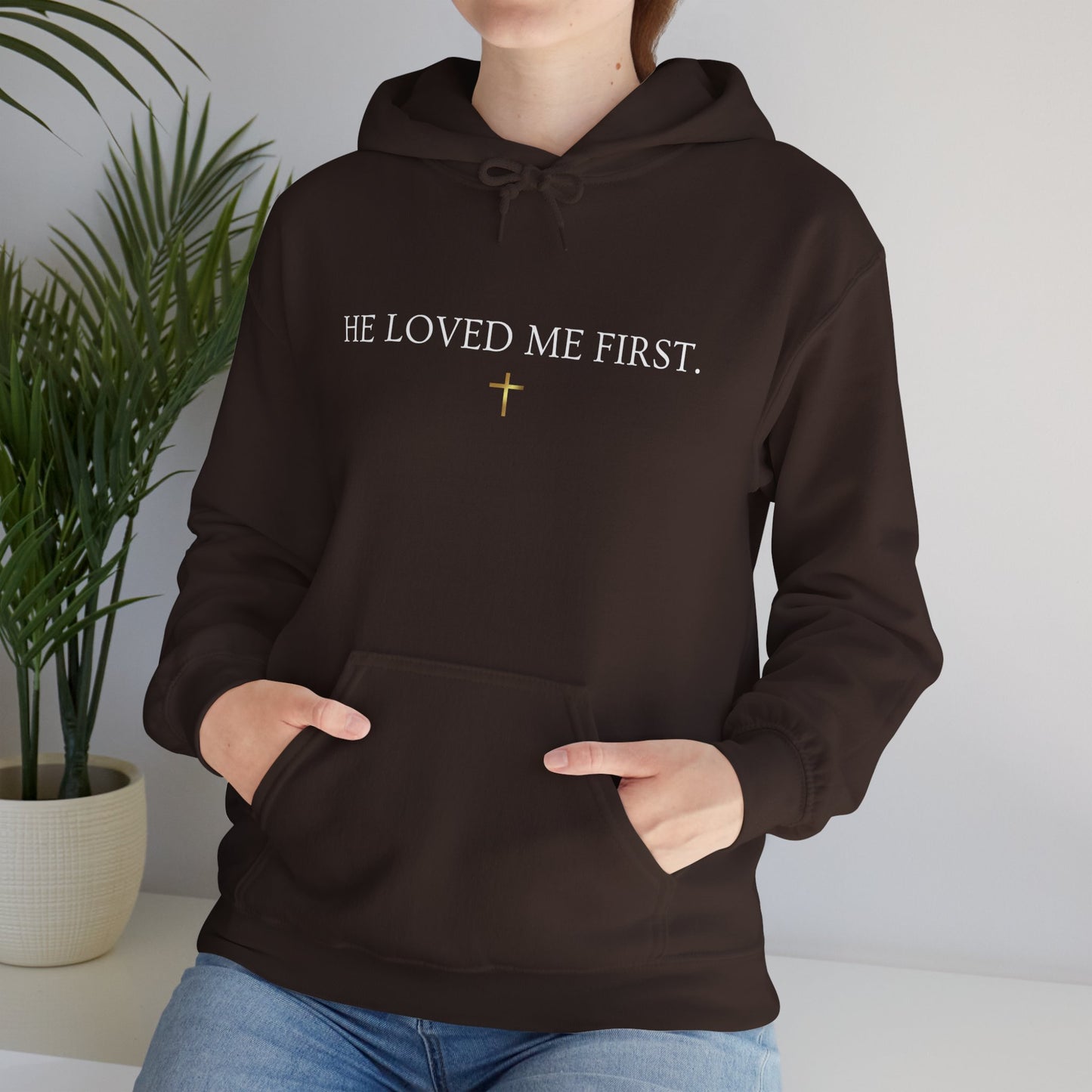 He Loved Me First Hoodie — Christian Faith Scripture Sweatshirt (1 John 4:19)