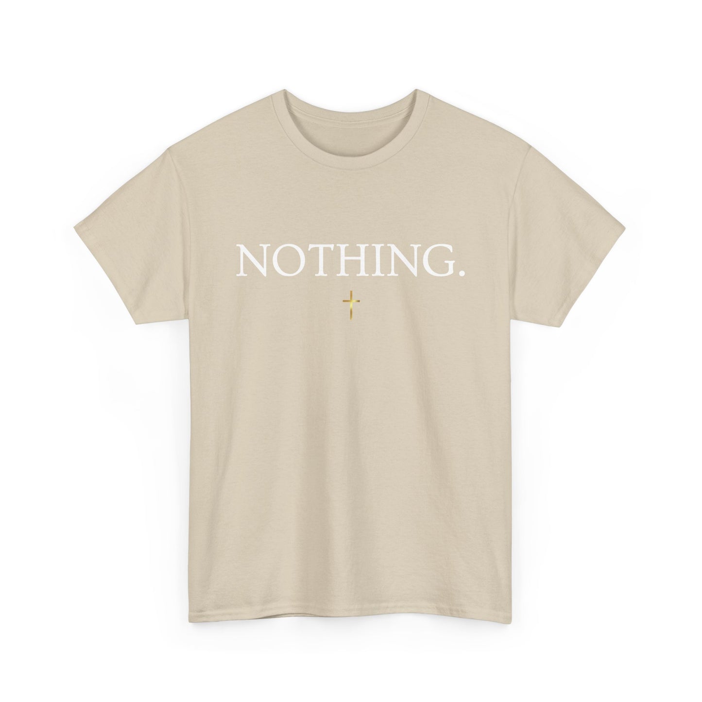 NOTHING. Graphic Tee — Romans 8:38-39 Scripture Back Print