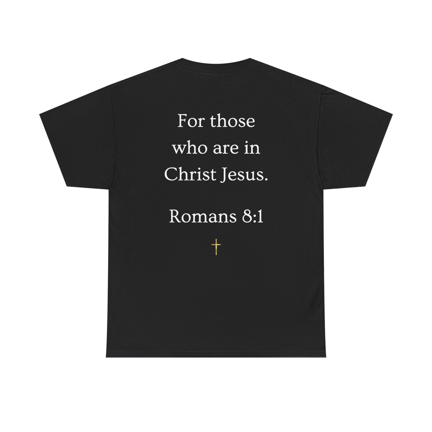 "No Condemnation" Romans 8:1 Bible Verse Shirt
