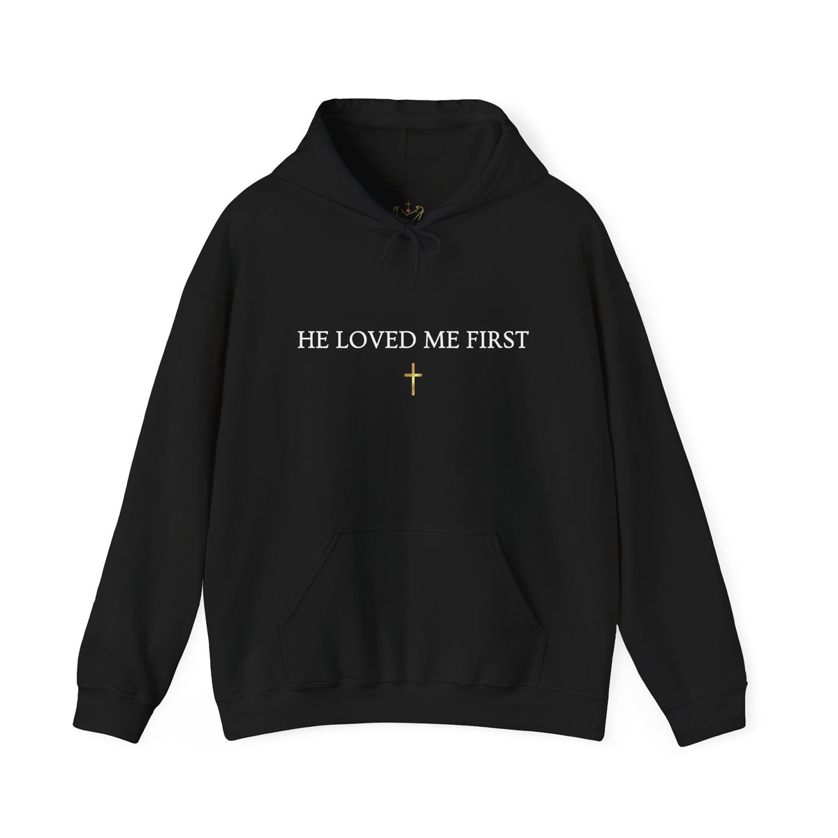 He Loved Me First Hoodie — Christian Faith Scripture Sweatshirt (1 John 4:19)