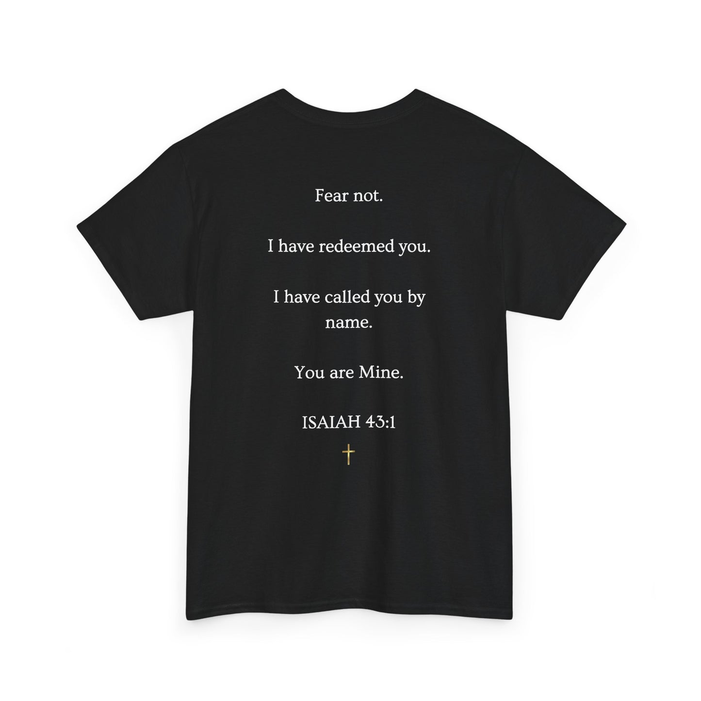 He Called Me Tee — Isaiah 43:1 Inspirational Christian T‑Shirt