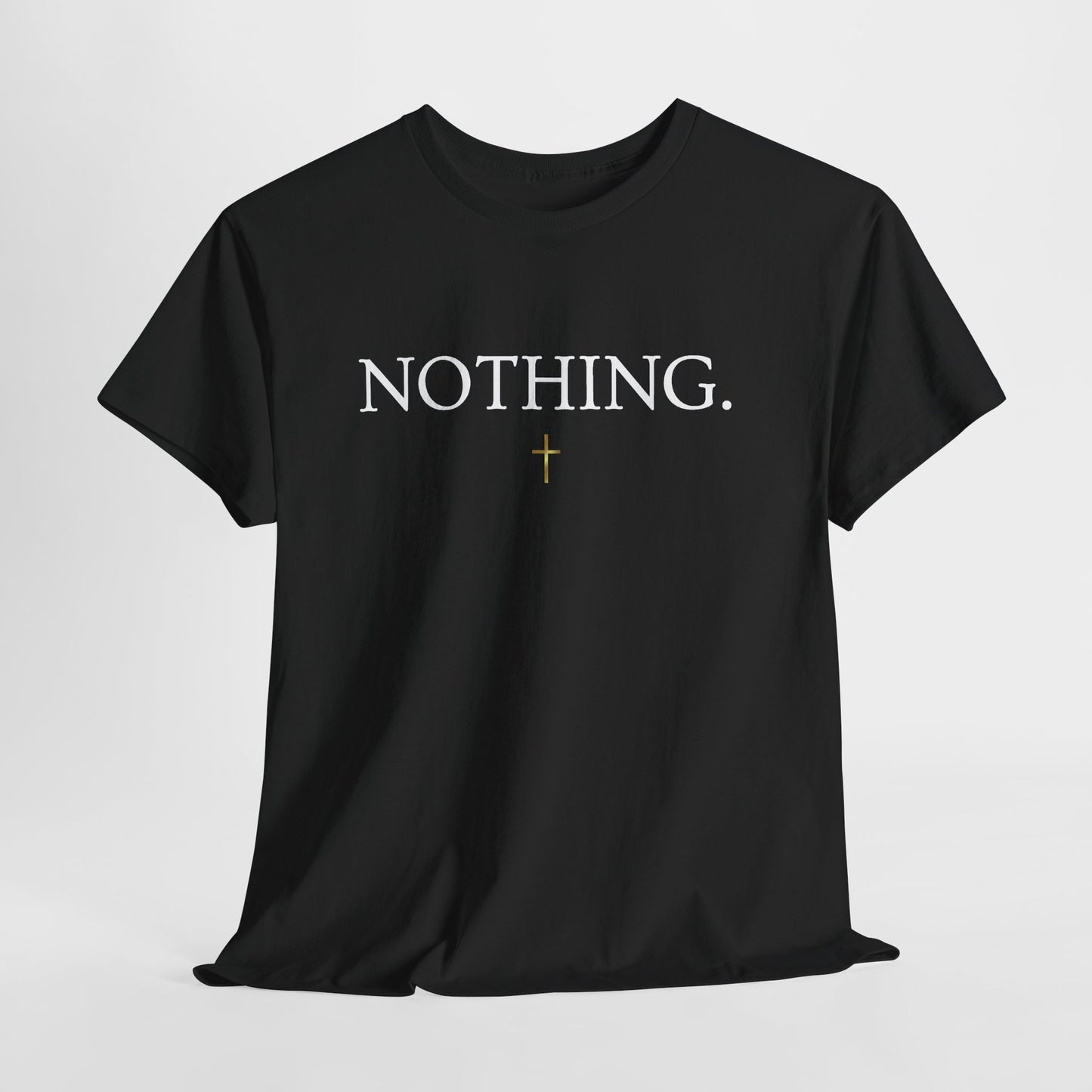 NOTHING. Graphic Tee — Romans 8:38-39 Scripture Back Print