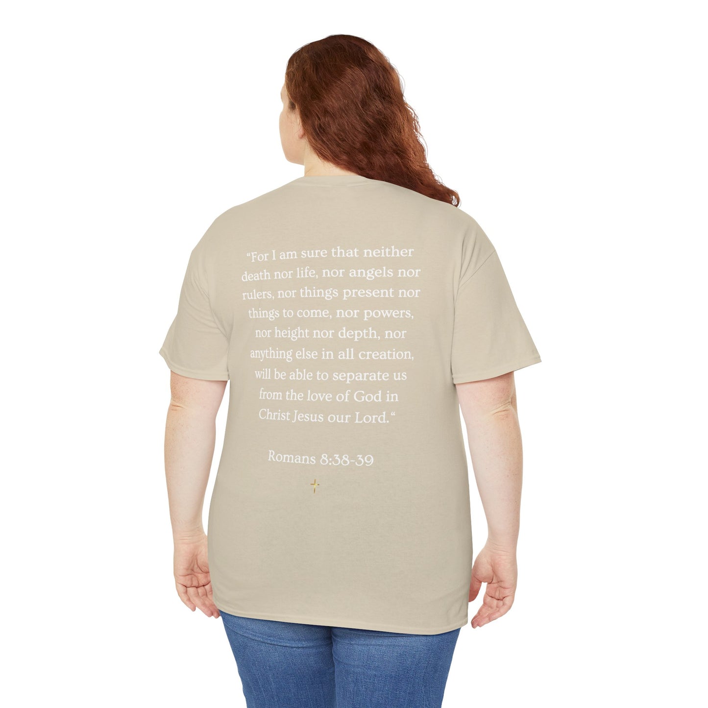 NOTHING. Graphic Tee — Romans 8:38-39 Scripture Back Print