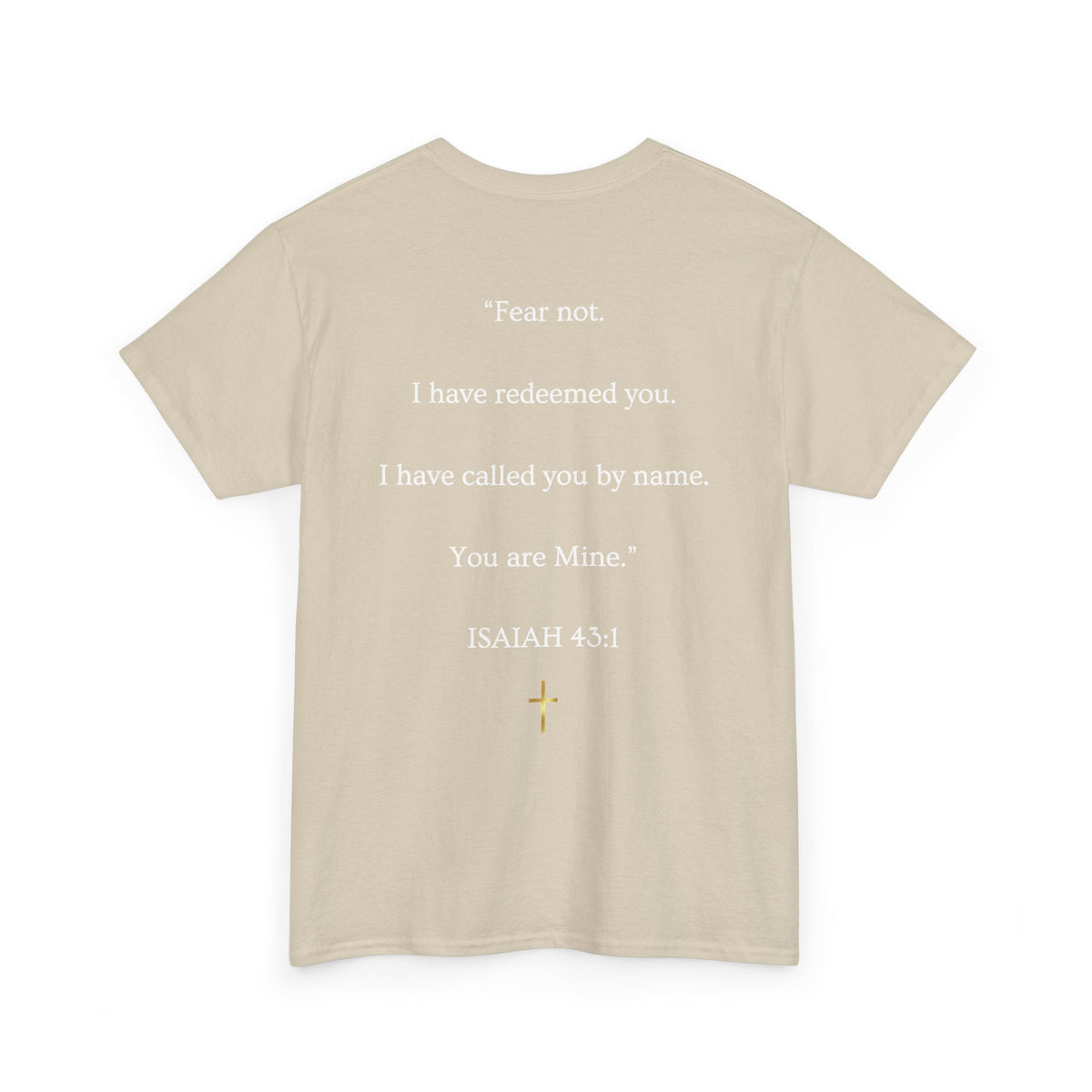 He Called Me Tee — Isaiah 43:1 Inspirational Christian T‑Shirt