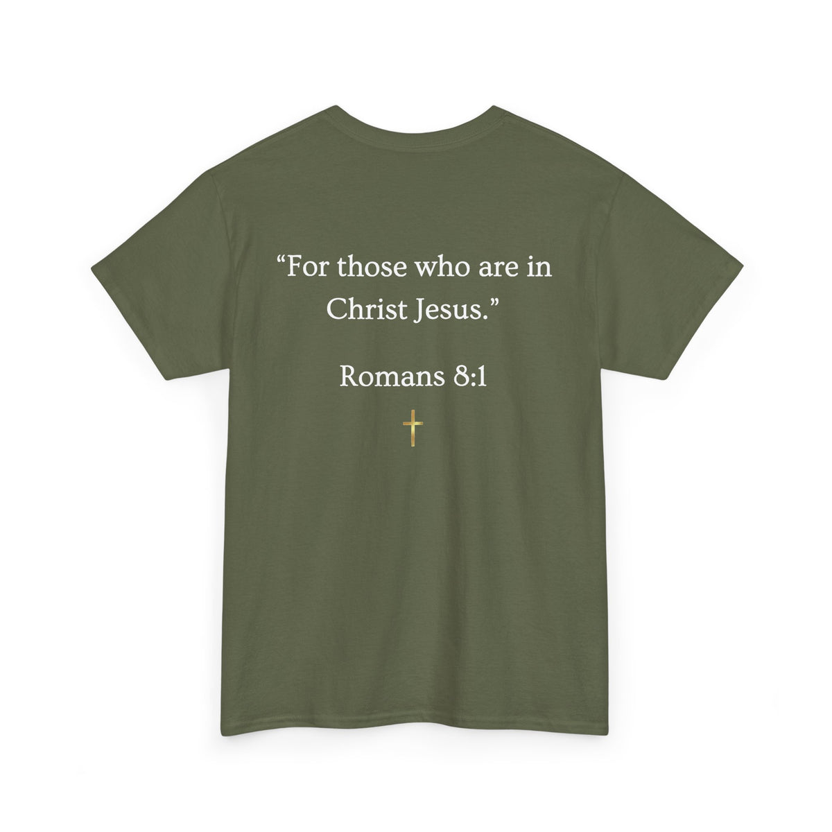 "No Condemnation" Romans 8:1 Bible Verse Shirt