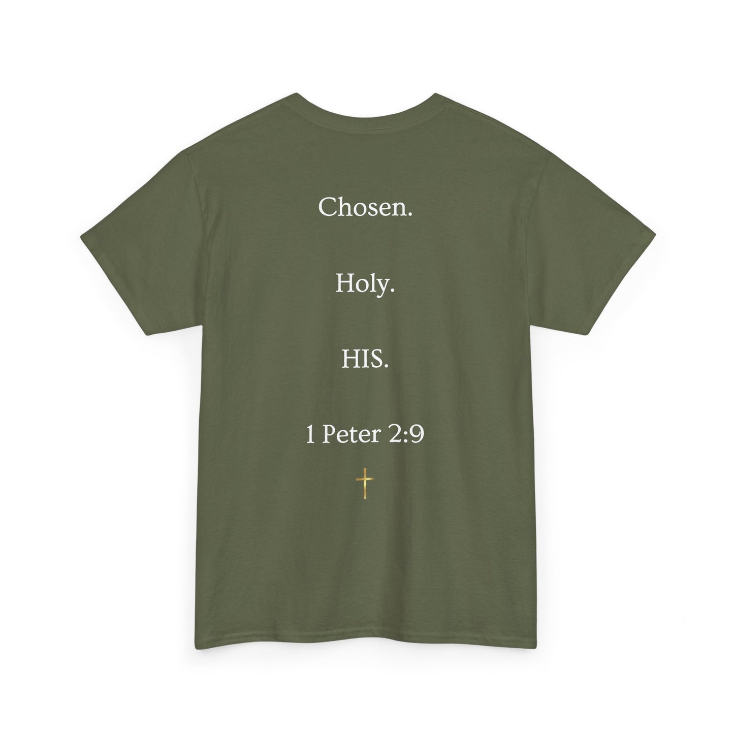 Chosen Christian T-Shirt — "CHOSEN." Front with 1 Peter 2:9 Back