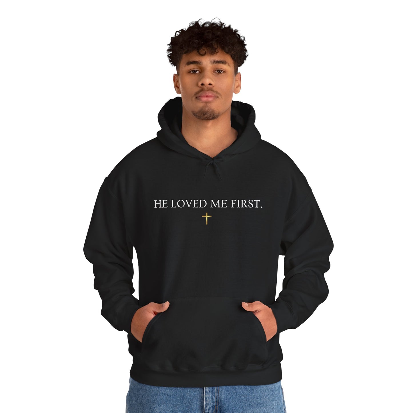 He Loved Me First Hoodie — Christian Faith Scripture Sweatshirt (1 John 4:19)
