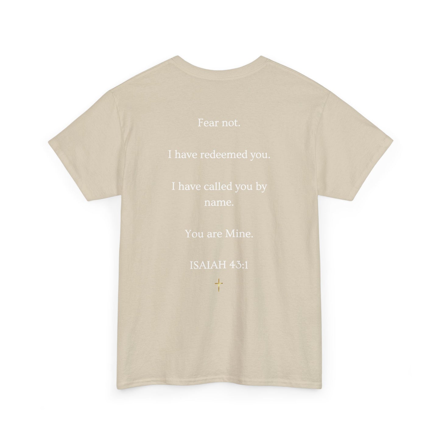 He Called Me Tee — Isaiah 43:1 Inspirational Christian T‑Shirt